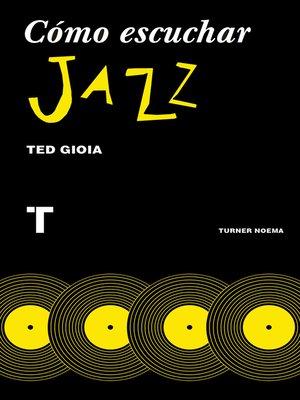 cover image of Cómo escuchar jazz